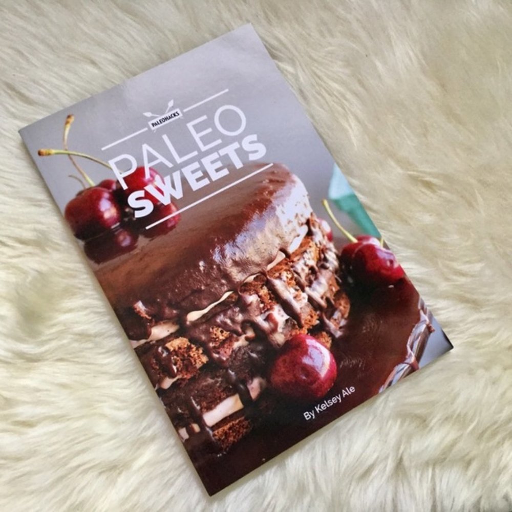 NWT Paleo Sweets Cookbook Health Cooking Dessert Recipes